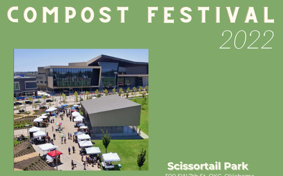 Oklahoma Compost Festival 2022 graphic
