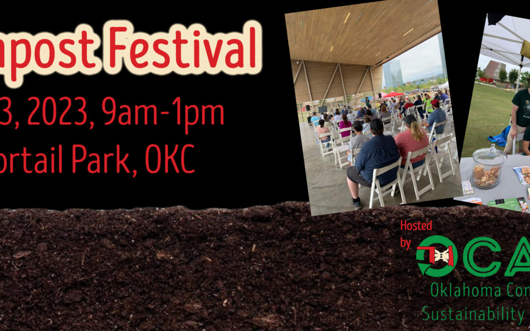 Compost Festival 2023, hosted by OCASA at Scissortail Park in OKC, May 13, 9am-1pm