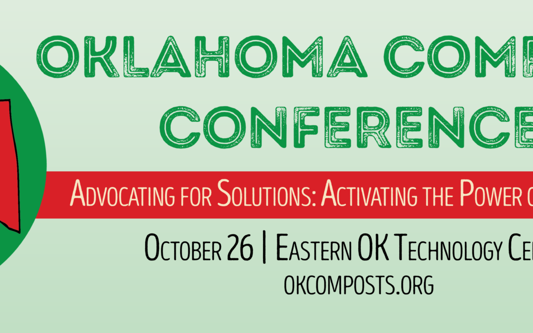 banner graphic with OCASA apple logo and text: Oklahoma Compost Conference 2023, Advocating for Solutions: Activating the Power of Compost; October 26, Eastern OK Technology Center, okcomposts.org